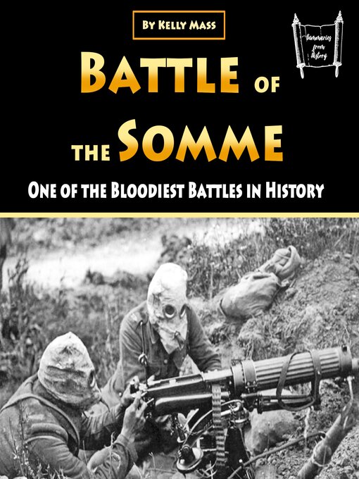 Title details for Battle of the Somme by Kelly Mass - Available